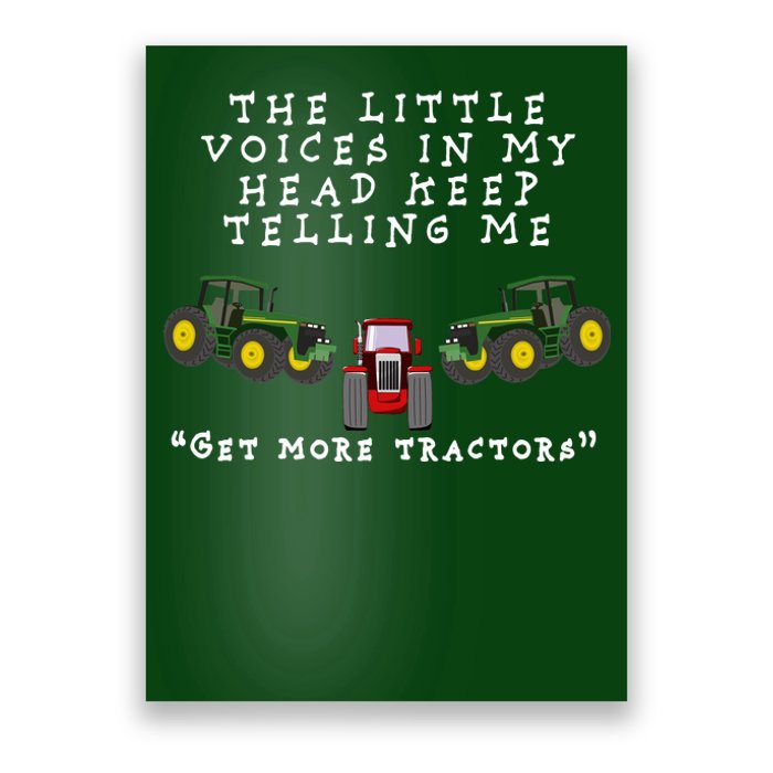 Need More Tractors Funny Farming Poster