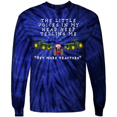 Need More Tractors Funny Farming Tie-Dye Long Sleeve Shirt