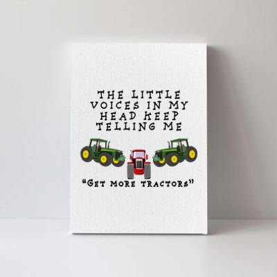 Need More Tractors Funny Farming Canvas