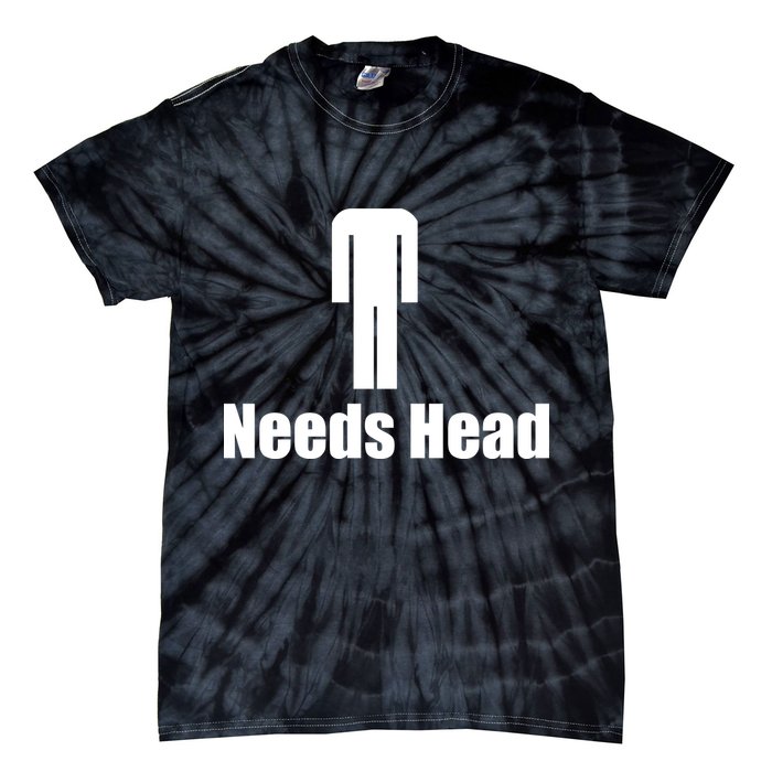 Needs Head Tie-Dye T-Shirt