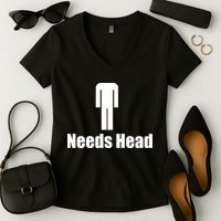 Needs Head Women's V-Neck T-Shirt