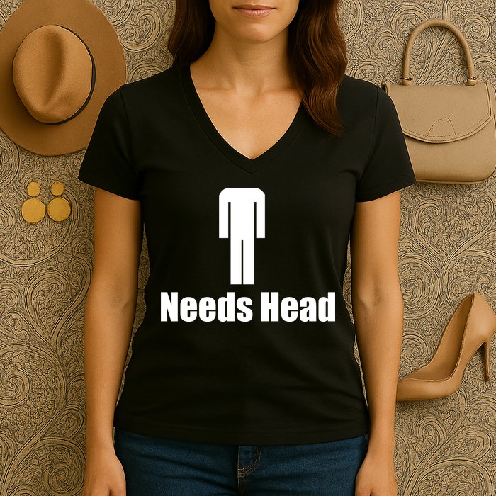 Needs Head Women's V-Neck T-Shirt