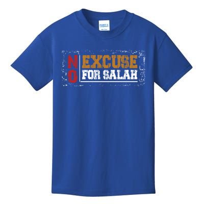 No Excuse For Salah Islamic Gift Kids T-Shirt