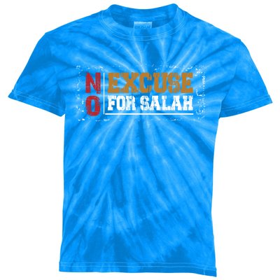 No Excuse For Salah Islamic Gift Kids Tie-Dye T-Shirt