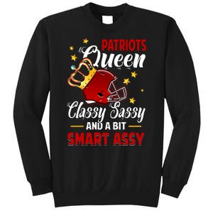 New England Football Queen Classy Sassy And A Bit Smart Assy Sweatshirt