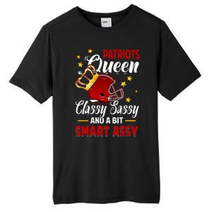 New England Football Queen Classy Sassy And A Bit Smart Assy Tall Fusion ChromaSoft Performance T-Shirt