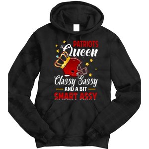 New England Football Queen Classy Sassy And A Bit Smart Assy Tie Dye Hoodie