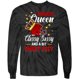 New England Football Queen Classy Sassy And A Bit Smart Assy Tie-Dye Long Sleeve Shirt