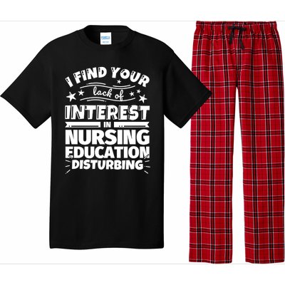 Nursing Education Funny Lack Of Interest Meaningful Gift Pajama Set