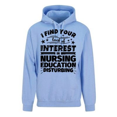 Nursing Education Funny Lack Of Interest Meaningful Gift Unisex Surf Hoodie