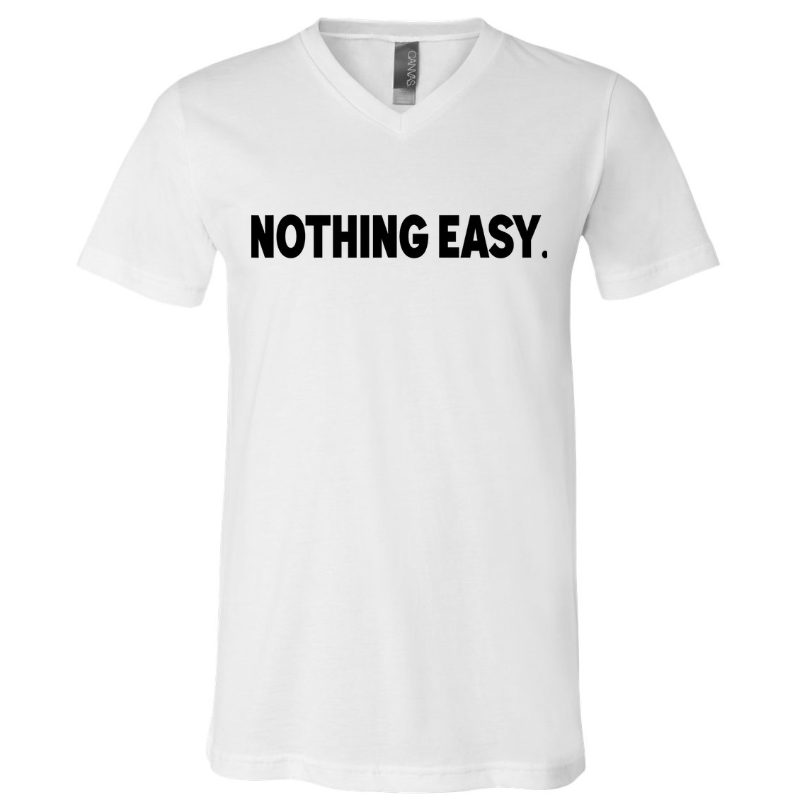 Nothing Easy Funny English V-Neck T-Shirt
