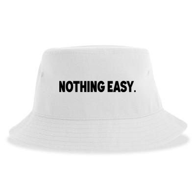 Nothing Easy Funny English Sustainable Bucket Hat