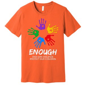 National End Gun End Gun Violence End Gun Awareness Day Enough End Gun Peace Premium T-Shirt