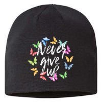 Never Ever Give Up Cool Novelty Quotes Graphic Sustainable Beanie