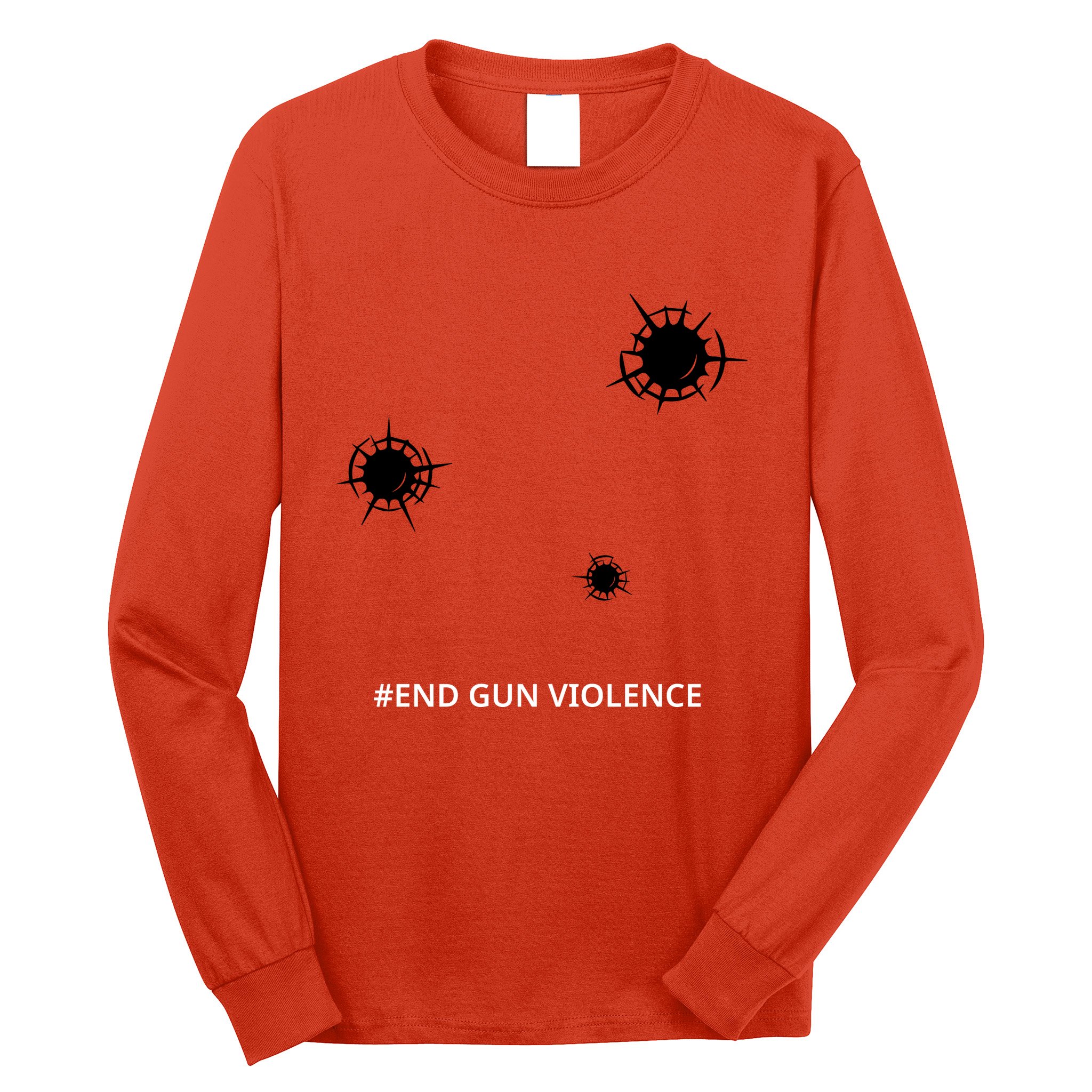 National End Gun Violence Awareness Day Enough End Gun Long Sleeve Shirt