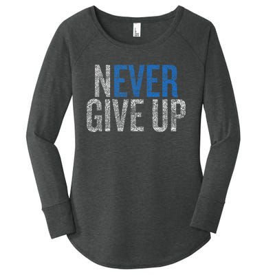 Never Ever Give Up Women's Perfect Tri Tunic Long Sleeve Shirt