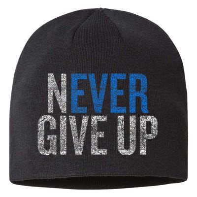 Never Ever Give Up Sustainable Beanie