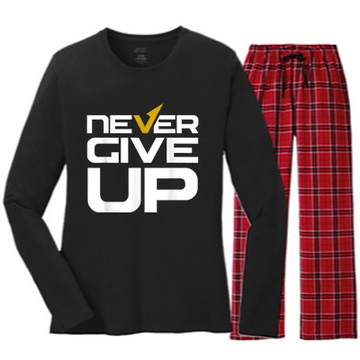 Never Ever Give Up Inspirational Motivational Quotes Saying Women's Long Sleeve Flannel Pajama Set 