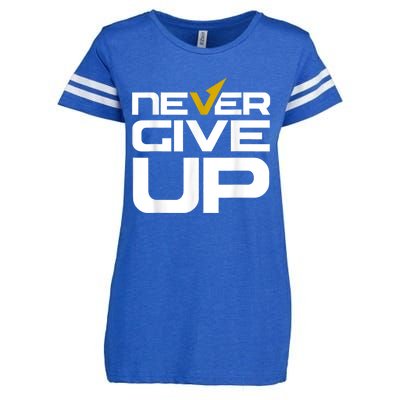 Never Ever Give Up Inspirational Motivational Quotes Saying Enza Ladies Jersey Football T-Shirt