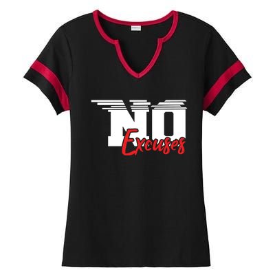 No Excuses Gym Motivation Graphic Ladies Halftime Notch Neck Tee