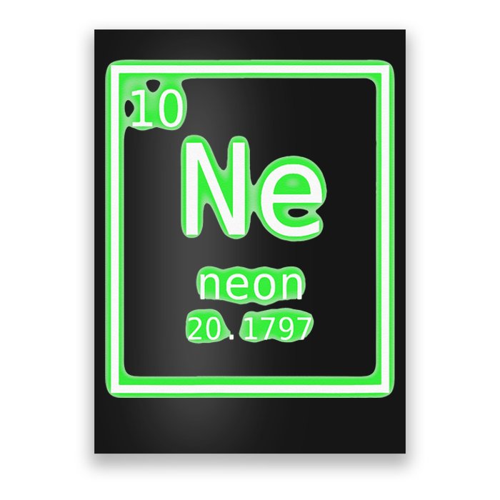 Neon Element Green Periodic Table Chemistry Nerd Costume Poster