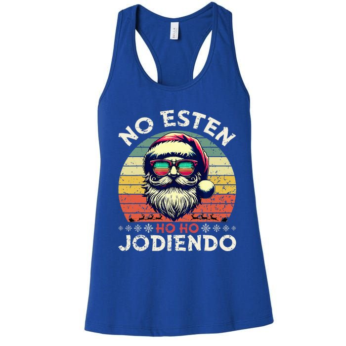 No Esten Ho Ho Jodiendo Santa Christmas Women's Racerback Tank