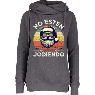 No Esten Ho Ho Jodiendo Santa Christmas Womens Funnel Neck Pullover Hood