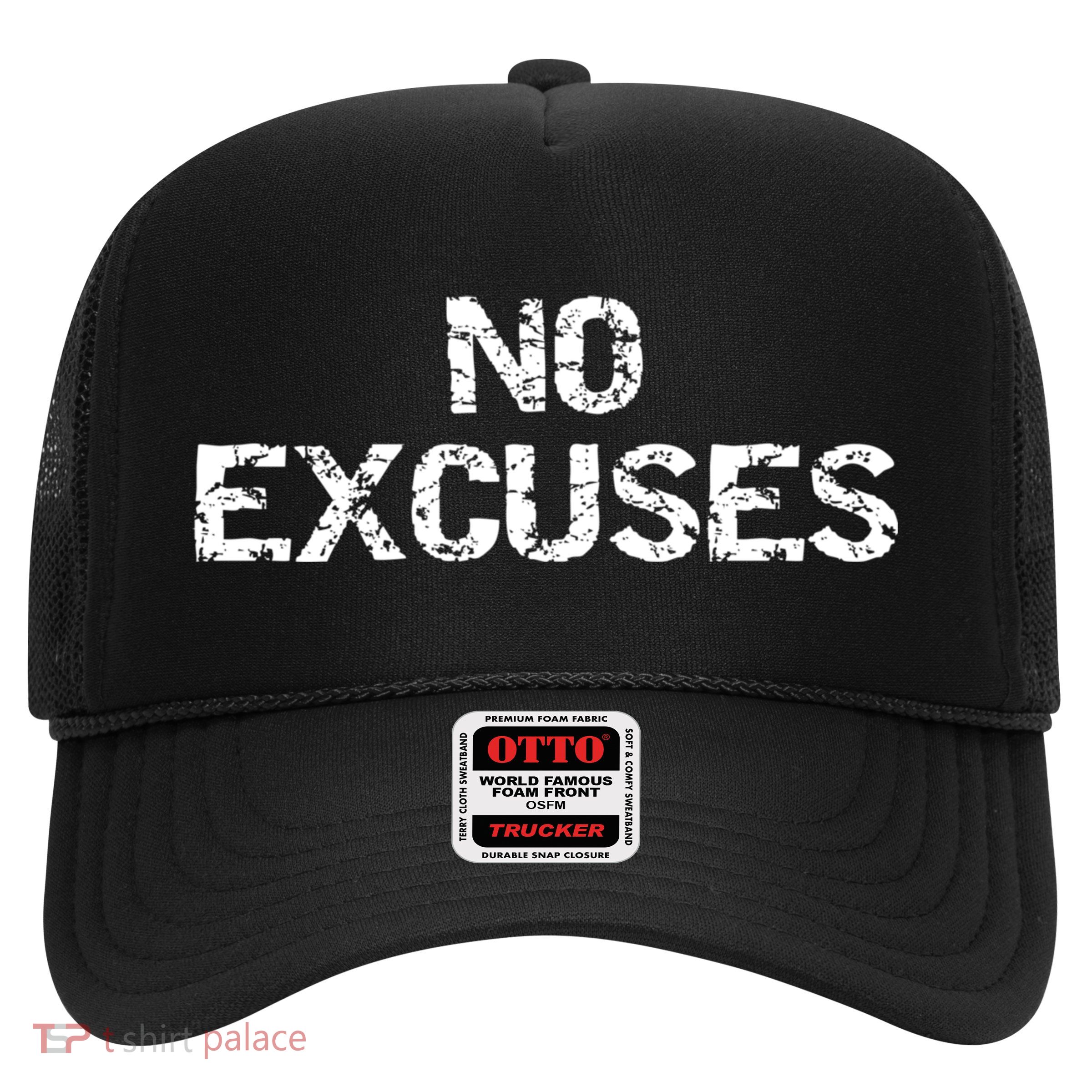 No Excuses Hoodie For Motivational Workout Trucker Hat