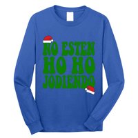 No Esten Ho Ho Jodiendo Santa Christmas Latino Spanish Gift Long Sleeve Shirt