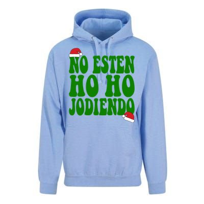 No Esten Ho Ho Jodiendo Santa Christmas Latino Spanish Gift Unisex Surf Hoodie