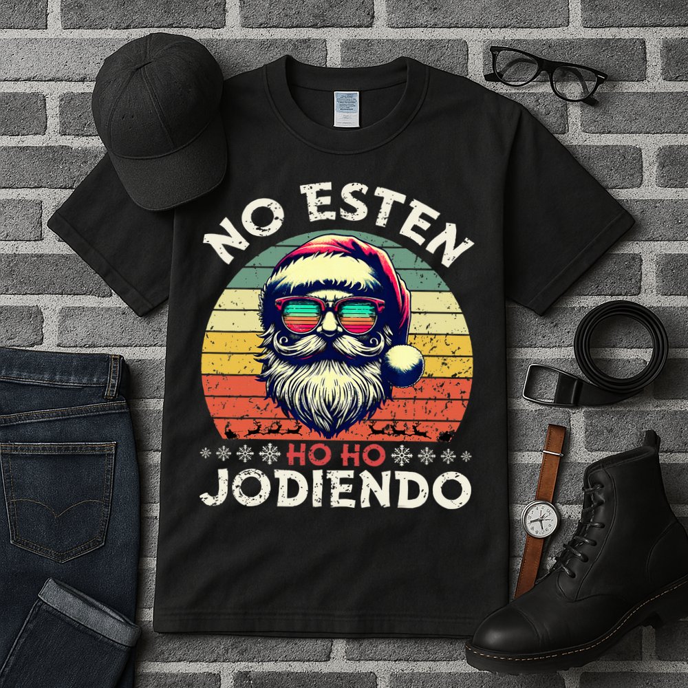 No Esten Ho Ho Jodiendo Santa Christmas Latino Spanish Tall T-Shirt