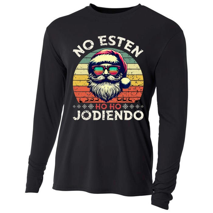 No Esten Ho Ho Jodiendo Santa Christmas Latino Spanish Cooling Performance Long Sleeve Crew