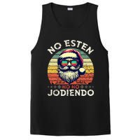 No Esten Ho Ho Jodiendo Santa Christmas Latino Spanish PosiCharge Competitor Tank