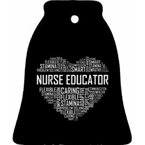 Nurse Educator Heart Nurse Educator Characteristics Ceramic Bell Ornament