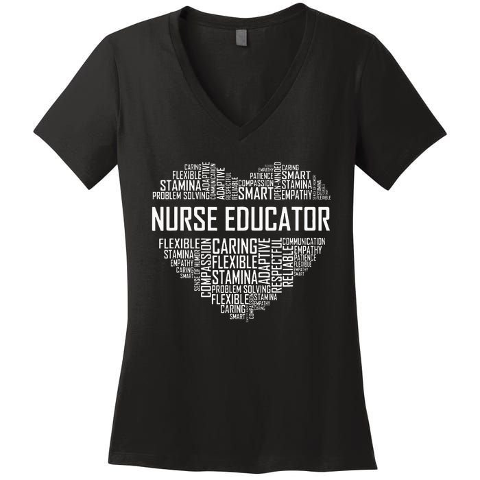 Nurse Educator Heart Nurse Educator Characteristics Women's V-Neck T-Shirt