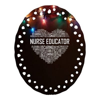 Nurse Educator Heart Nurse Educator Characteristics Ceramic Oval Ornament