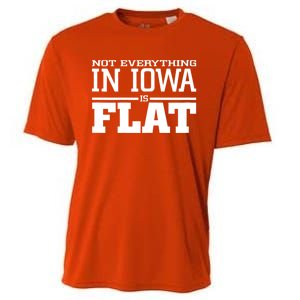 Not Everything In Iowa Is Flat Funny Sarcasm Saying Cooling Performance Crew T-Shirt