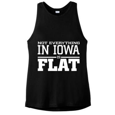 Not Everything In Iowa Is Flat Funny Sarcasm Saying Ladies PosiCharge Tri-Blend Wicking Tank