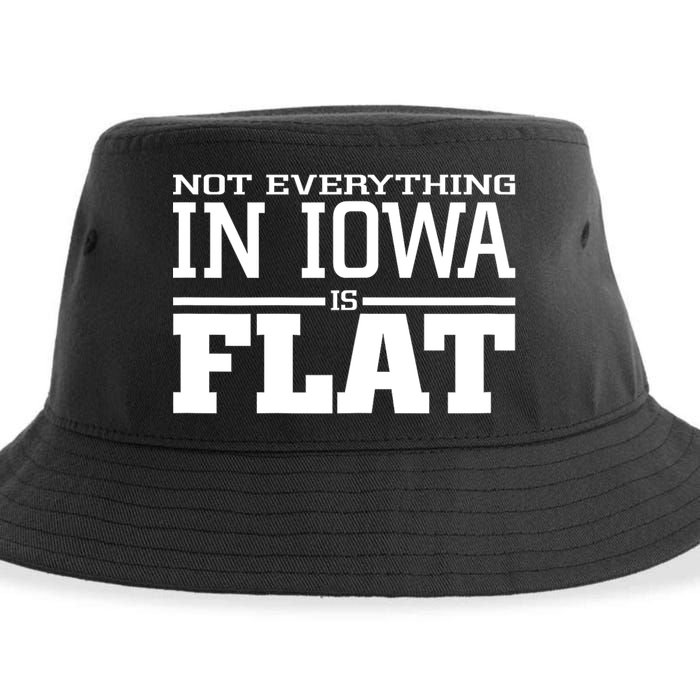 Not Everything In Iowa Is Flat Funny Sarcasm Saying Sustainable Bucket Hat