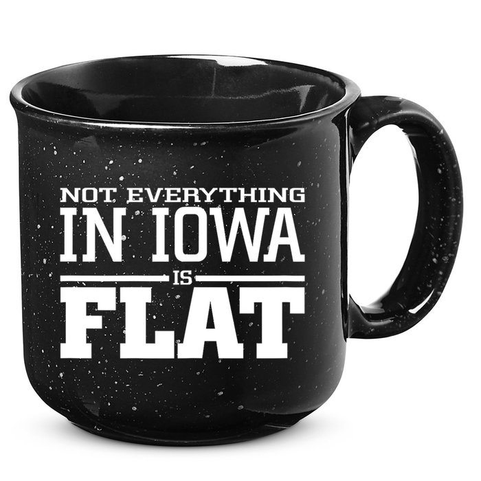 Not Everything In Iowa Is Flat Funny Sarcasm Saying 15oz Campfire Ceramic Mug