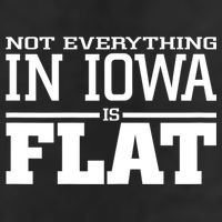 Not Everything In Iowa Is Flat Funny Sarcasm Saying 25L Jumbo Tote
