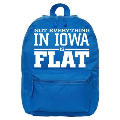 Not Everything In Iowa Is Flat Funny Sarcasm Saying 16 in Basic Backpack