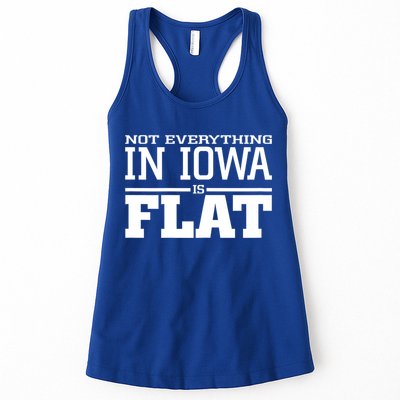 Not Everything In Iowa Is Flat Funny Sarcasm Saying Womens Tank Top