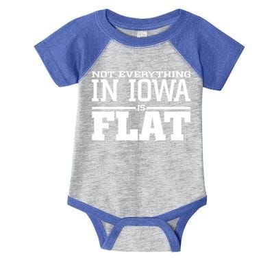 Not Everything In Iowa Is Flat Funny Sarcasm Saying Infant Baby Jersey Bodysuit