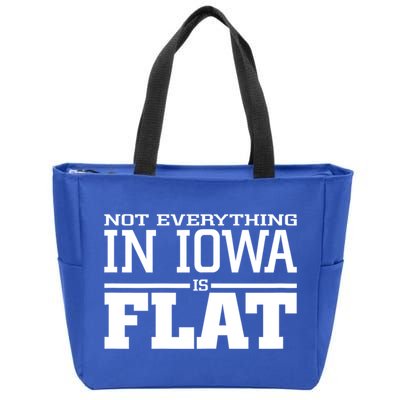 Not Everything In Iowa Is Flat Funny Sarcasm Saying Zip Tote Bag