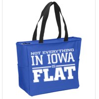 Not Everything In Iowa Is Flat Funny Sarcasm Saying Zip Tote Bag