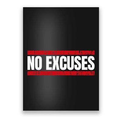 No Excuses Inspirational Saying Motivational Gym Workout Poster