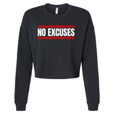 No Excuses Inspirational Saying Motivational Gym Workout Cropped Pullover Crew