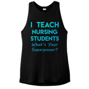 Nurse Educator Instructor Teach Nursing Students Superpower Meaningful Gift Ladies PosiCharge Tri-Blend Wicking Tank