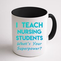 Nurse Educator Instructor Teach Nursing Students Superpower Meaningful Gift Mug